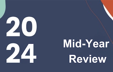 2024 Mid-Year Review